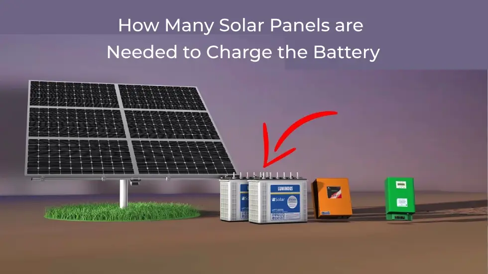 How Many Solar Panels Are Needed To Charge The Battery