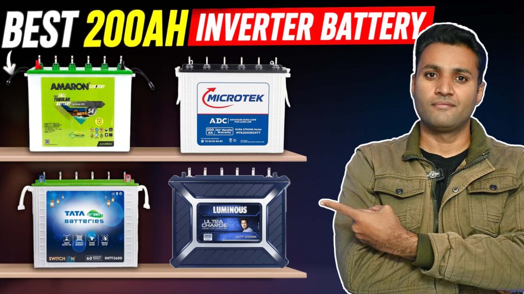 200Ah Battery Buying Guide – कौन सी बैटरी रहेगी सबसे बेस्ट?